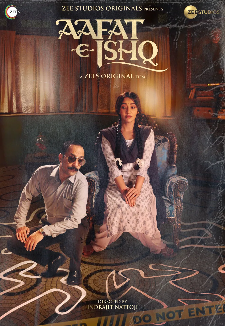 Aafat-e-Ishq, a Zee5 original film. Directed by Indrajit Nattoji
